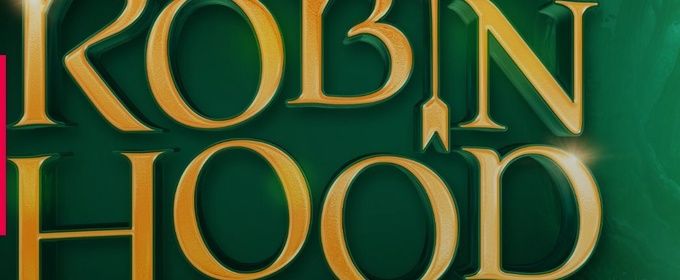 ROBIN HOOD Cast Unveiled for Outdoor Production at The Dukes Lancaster