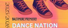 DANCE NATION Opens At Fells Point Corner Theatre