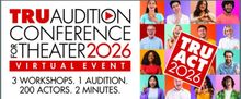 Theater Resources Unlimited Hosts TRU Audition Conference For Theater 2026