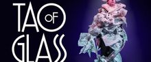 TAO OF GLASS to Premiere @sohoplace in July 2026