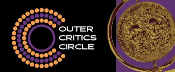 What Do the Outer Critics Circle Awards Nominations Mean for the 2026 Tony Awards?