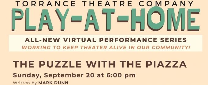 BWW Review: THE PUZZLE WITH THE PIAZZA at Torrance Theatre Company Photos