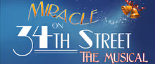 MIRACLE ON 34TH STREET Will Come to The Way Off Broadway Dinner Theater