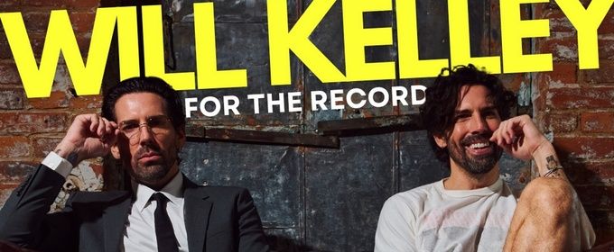 Will Kelley Will Return to 54 Below With FOR THE RECORD