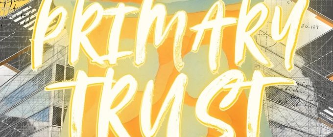 Review: PRIMARY TRUST at Circuit Playhouse