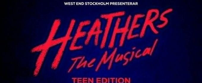 Interview: Creative Team And Cast Members of HEATHERS TEEN EDITION at Playhouse Teater