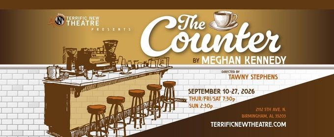 THE COUNTER to Open at Terrific New Theatre in Birmingham