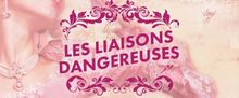 LES LIAISONS DANGEREUSES Returns to the Stage at Music Mountain Theatre