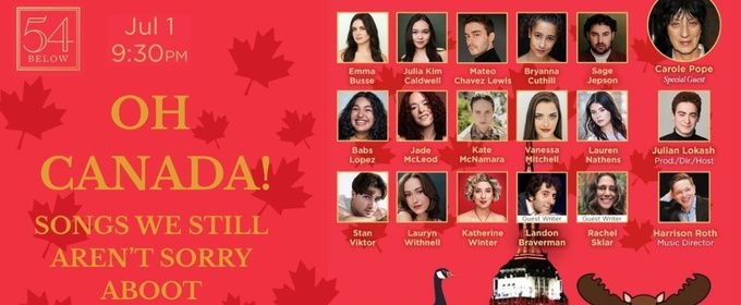 OH CANADA: SONGS WE STILL AREN'T SORRY ABOOT! to Play 54 Below on Canada Day