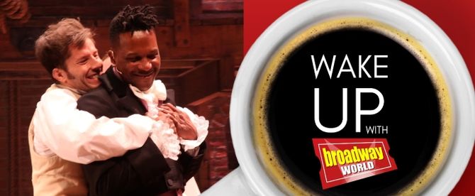 Wake Up With BroadwayWorld September 11, 2025