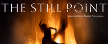 THE STILL POINT to Make World Premiere at SOMArts Cultural Center in San Francisco