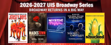 JERSEY BOYS, HADESTOWN & More to Launch UIS Broadway Series at Renovated Sangamon Aud