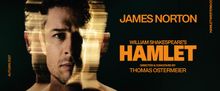 James Norton Will Lead HAMLET New West End Production