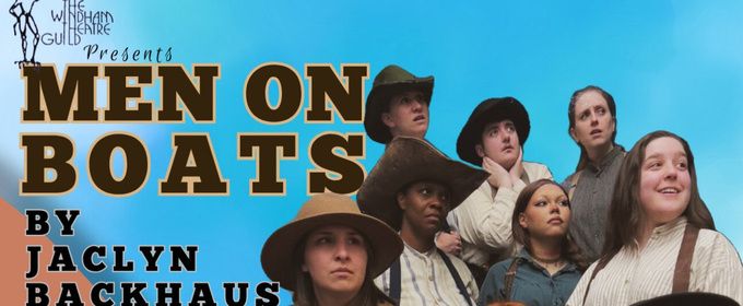 MEN ON BOATS by Jaclyn Backhaus to be Presented at Windham Theatre Guild