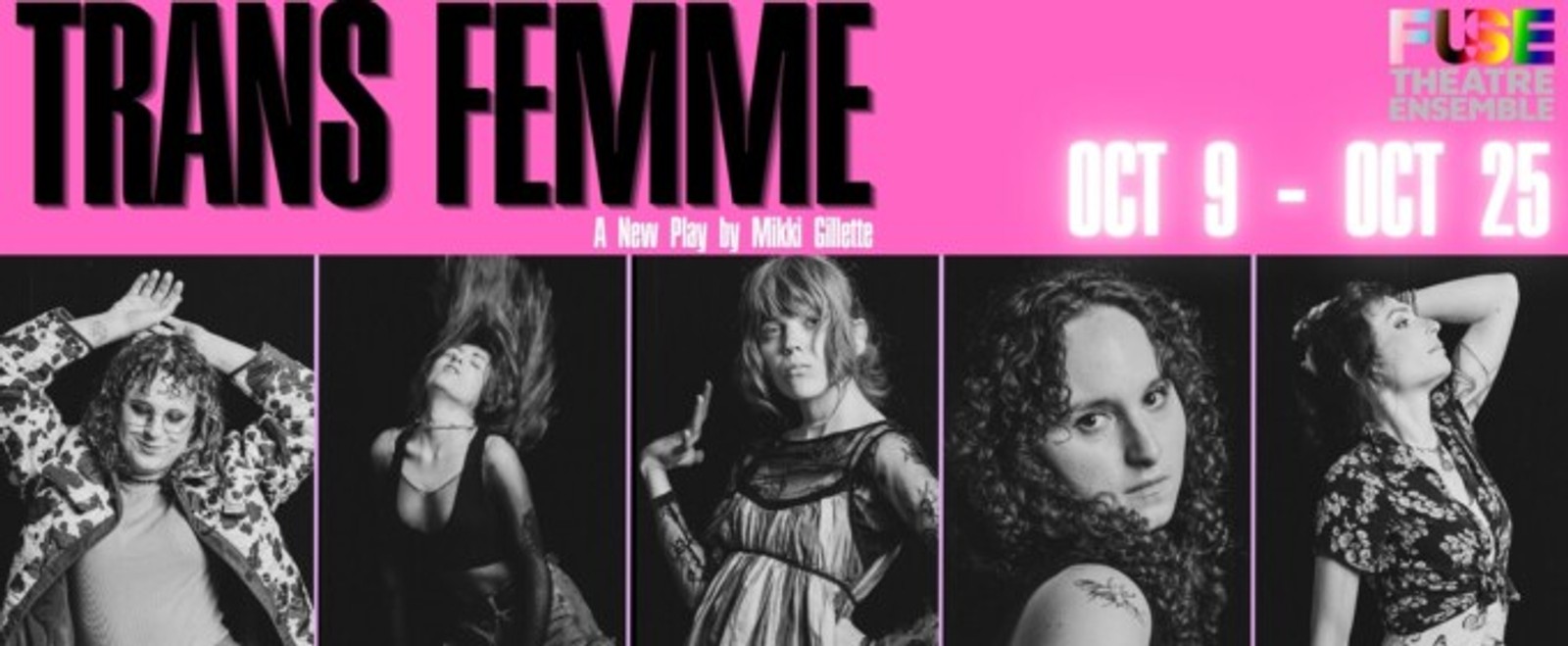 TRANS FEMME by Mikki Gillette to Open at Fuse Theatre