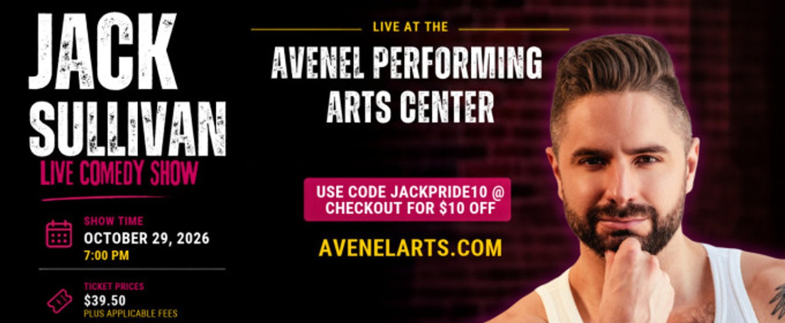 Jack Sullivan to Perform Stand-Up Comedy at Avenel Performing Arts Center