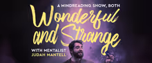 Judah Mantell Will Perform A MINDREADING SHOW, BOTH WONDERFUL AND STRANGE in Teaneck