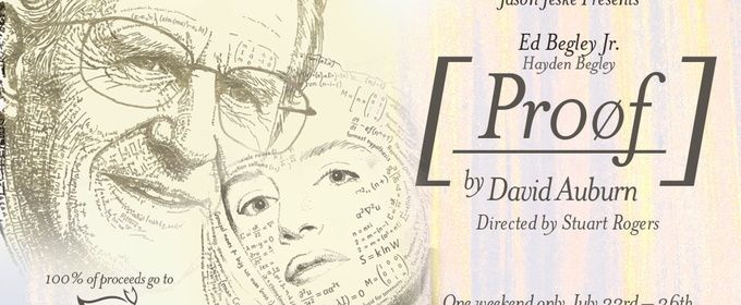 Ed Begley Jr and Hayden Begley to Star in PROOF at the El Portal Theatre