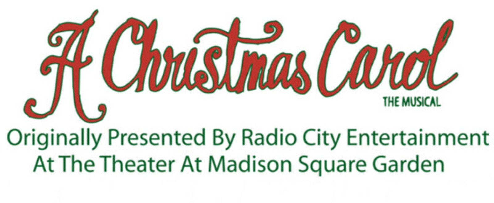 A CHRISTMAS CAROL: THE MUSICAL to Open at Riverside Center