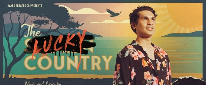 REVIEW: Vidya Makan and Sonya Suares' New Australian Musical, THE LUCKY COUNTRY  Photos