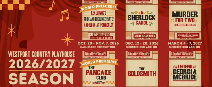 Single Tickets On Sale for Westport Country Playhouse's 2026-27 Season