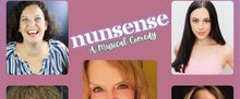 NUNSENSE to Close Out Season 43 at Roxy Regional Theatre in Clarksville