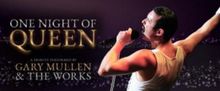 ONE NIGHT OF QUEEN Tribute to Stop at Ford Wyoming Center