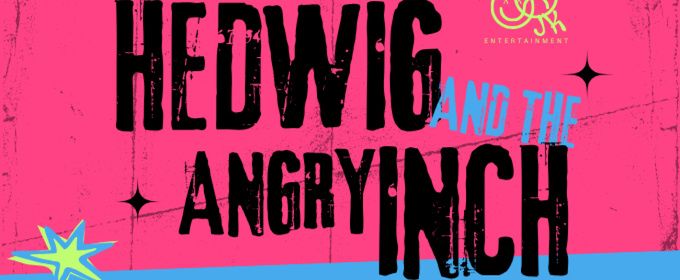 HEDWIG AND THE ANGRY INCH to Close JK Entertainment's Inaugural Season in Chicago