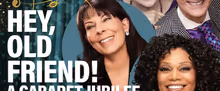 KT Sullivan, Christine Pedi, and More Will Bring HEY, OLD FRIEND! to East Hampton
