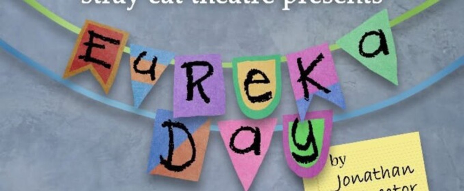 Review: EUREKA DAY at Stray Cat Theatre