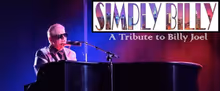 SIMPLY BILLY: TRIBUTE TO BILLY JOEL to Perform at Raue Center For The Arts