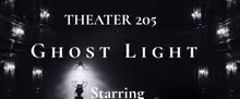 GHOST LIGHT to Make Debut at Open-Door Playhouse