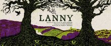 Creative Team Set for World Premiere of LANNY at Bristol Old Vic