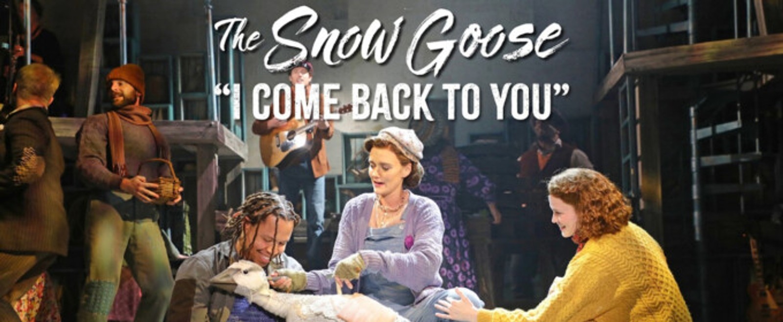 Video: 'I Come Back To You' from Goodspeed's THE SNOW GOOSE