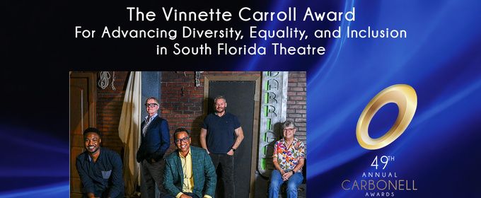Carbonell Awards Names OUR FUND FOUNDATION as Winner of This Year's Vinnette Carroll Award