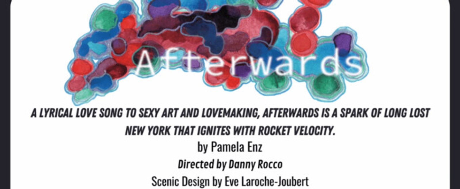 AFTERWARDS Will Feature Pre-Show Happenings With Eva Mueller and Marie Christine Katz
