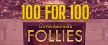 Theatre Harrisburg To Celebrate 100th Anniversary With FOLLIES In Concert and Centenn