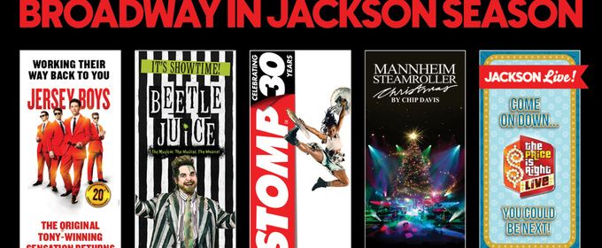 Broadway in Jackson 2026/2027 Season Includes JERSEY BOYS, BEETLEJUICE, & More