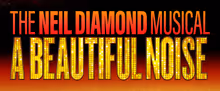 A BEAUTIFUL NOISE to Return to Providence Performing Arts Center