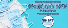 Coverage: First look at Imagine Productions' OVER THE TOP CABARET: IN POOR TASTE