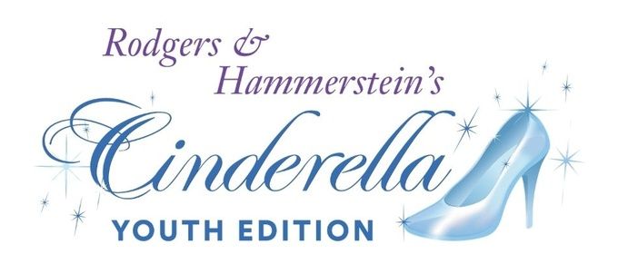 CINDERELLA YOUTH EDITION to Open at the Royal Theatre from Young Players