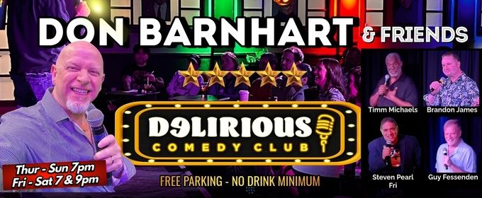 Delirious Comedy Club to Celebrate Memorial Day Weekend With 50% Off Tickets Featuring Don Barnhart
