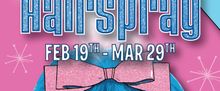 One More Productions To Present HAIRSPRAY At The Historic Gem Theatre