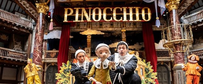 Review: PINOCCHIO, Globe Theatre