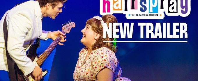 Video: HAIRSPRAY Trailer Released for San Francisco Playhouse Production