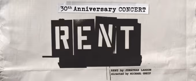 RENT 30th Anniversary Concert Will Host a Behind-the-Scenes Pre-Show Livestream Photo