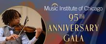 Music Institute Of Chicago To Host 95th Anniversary Gala Honoring Lyric Opera, Bill K