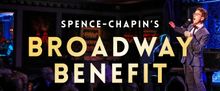 Broadway Performers To Unite For SPENCE-CHAPIN BROADWAY BENEFIT At Chelsea Table + St
