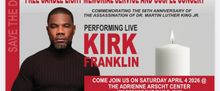 MLKEDC To Present Reclaim The Dream Concert Featuring Kirk Franklin At Adrienne Arsht