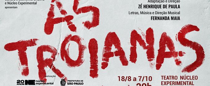 Euripides Meets Brazil’s Military Dictatorship in Núcleo Experimental’s AS TROIANAS (The Trojan Women)